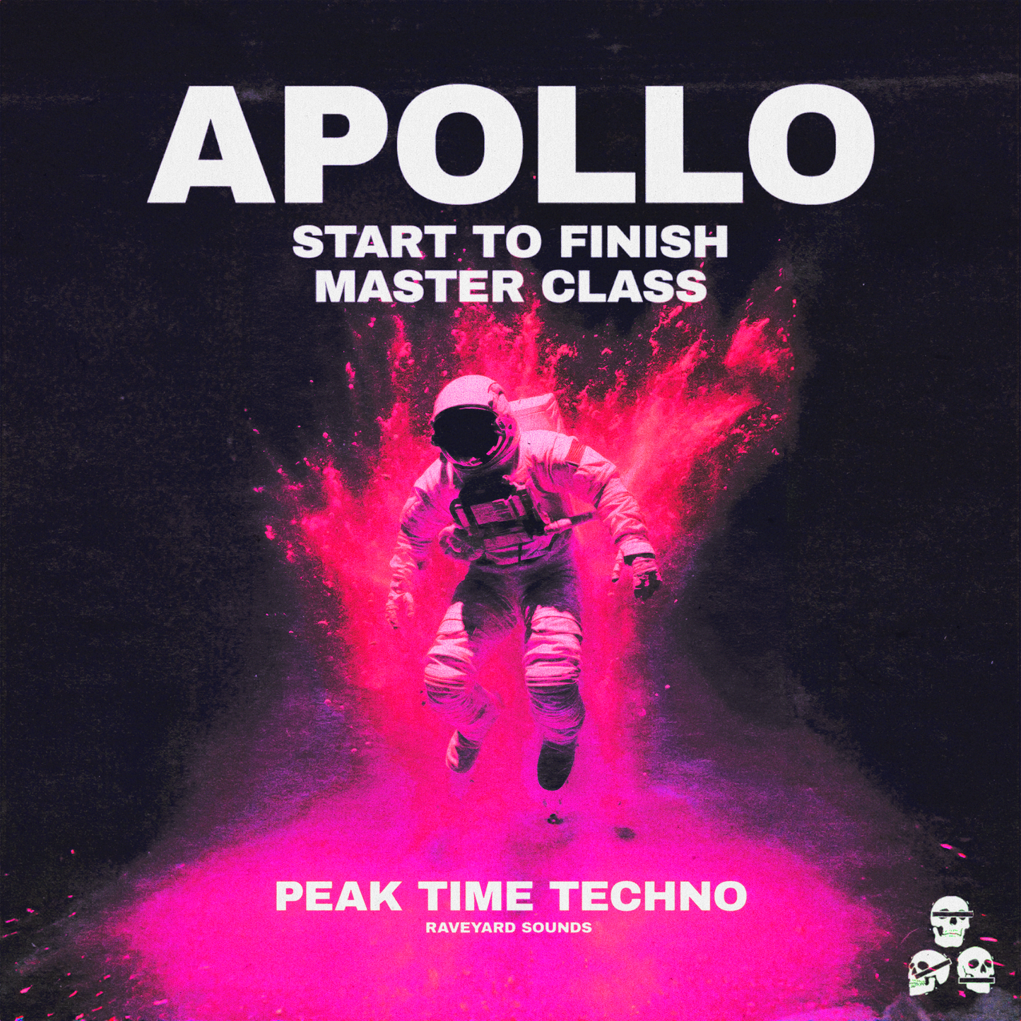 Apollo Start To Finish Master Class: Peak-Time Techno